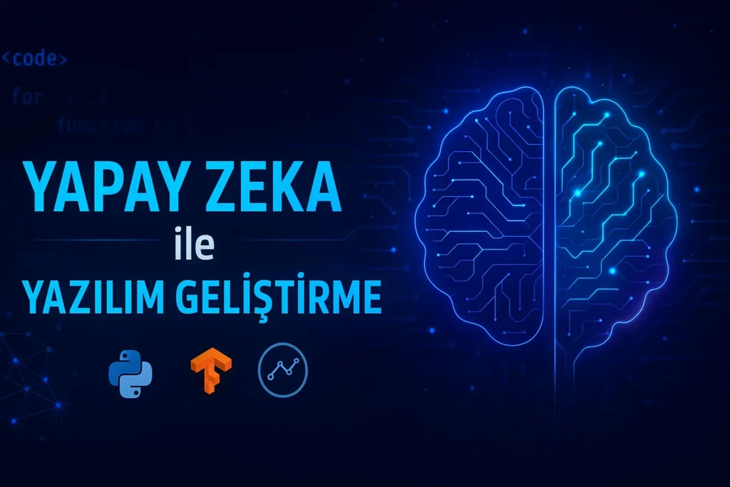 yapay-zeka-ile-yazilim-gelistirme-most-idea
